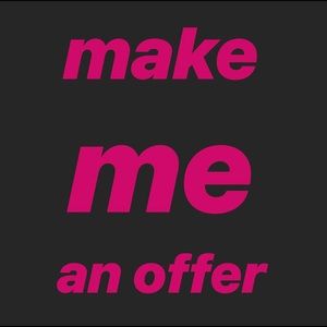 Offers are GREAT in my closet!!